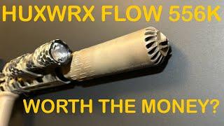 HUXWRX Flow 556K - Flow Through Perfection?