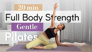 CALM Strengthening Pilates | 20 min Feel-Good Gentle Full Body Workout