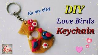 DIY Keychain Making Tutorial#how to make keychain using polymer clay#Birds keychain Idea #KomaliArts