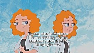 Every Single  Melissa Chase talking scene season 1 and 2 Milo Murphy’s law