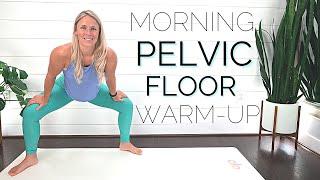 MORNING PELVIC FLOOR STRETCHES for RELAXATION | Best Way to Start Your Day