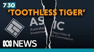 Senate inquiry delivers scathing report on ASIC, Australia's corporate regulator | 7.30