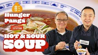 Hot & Sour Soup 101 酸辣湯 | Hunger Pangs