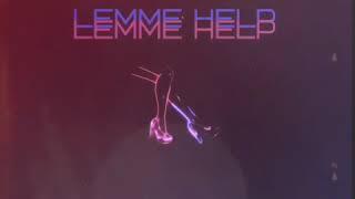 Miles B. - Lemme Help (Prod.By Miles B.)