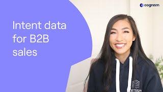 What's intent data and how does it help B2B sales?