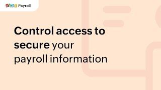 09. Control access to secure your payroll information | Zoho Payroll