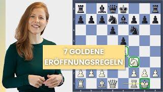 Schach lernen || Goldene Eröffnungsregeln