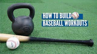 The Baseball Workout Formula: Building Your Own