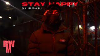 TJ - Stay Happy ft.Central Cee (REMIX)