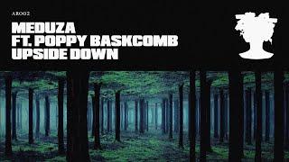 UPSIDE DOWN - MEDUZA feat. Poppy Baskcomb (OFFICIAL VIDEO) (@Meduzamusic, @poppybaskcomb4284)