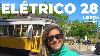 PASSEIO DE ELÉTRICO 28: Uma experiência autêntica no meio de transporte mais famoso de Lisboa!