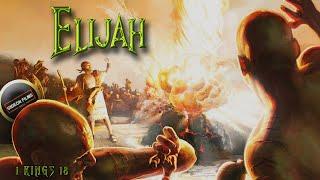 Elijah and the Prophets of Baal | 1 Kings 18 | Elijah on Mount Carmel | Elijah and Obadiah | Fire