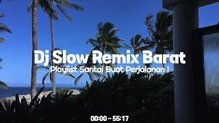 DJ SLOW REMIX POPULERIkyy Pahlevii | Good Fo Relaxing And Traveling