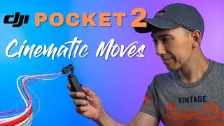 DJI POCKET 2 Cinematic Tutorial | Basic B-Roll Moves with Pocket 2 | Tips and Tricks [PART 3]