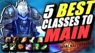 The 5 BEST Classes YOU Could MAIN In WoW The War Within!