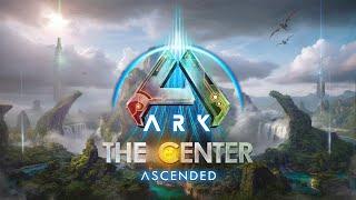 ARK The Center Ascended + Pyromane Trailer