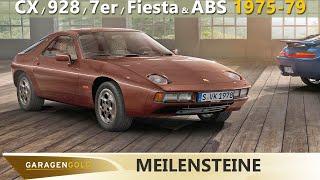 Meilensteine - 1975 - 1979 - Neu: Porsche 928, BMW 7er, Ford Fiesta & ABS, ALI, uvm. | Garagengold