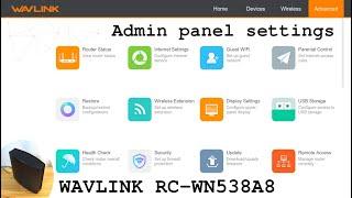 ‎WAVLINK ‎RC-WN538A8 router Wi-Fi dual band • Admin panel login and settings overview