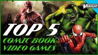 Top 5 Comic Book Video Games