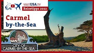 Carmel-by-the-Sea | Reisetipps 2022 | USA Urlaub | USA Westküste