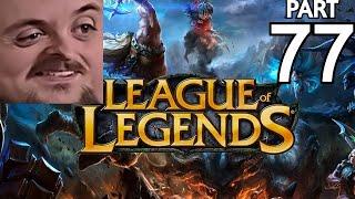 Forsen Plays League of Legends - Part 77