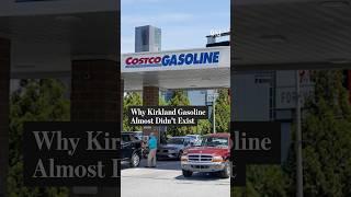 Why Costco Almost Didn’t Go Through With Kirkland Gas