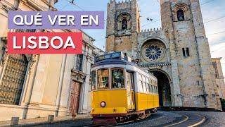 Qué ver en Lisboa | 10 Lugares imprescindibles 