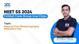 NEET SS Critical Care Group Live Class by Dr Midhun Mohan