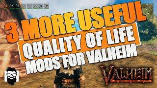Valheim - Mods - 3 MORE Really Useful Quality Of Life Mods For Valheim - Valheim Mod Review