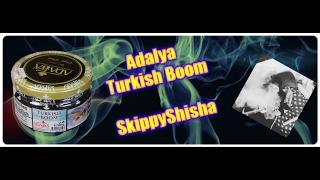 Adalya - Turkish Boom | SkippyShisha