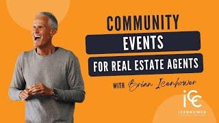 Community Events for Real Estate Agents