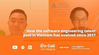 Why it's a great time to be a software engineer in Vietnam today