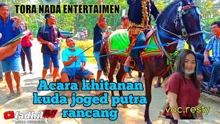 Acara khitanan kuda joged putra rancang Nggadung Ft tora nada entertaimen voc Resti