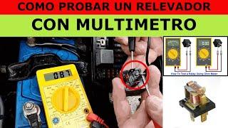 COMO PROBAR RELAY CON MULTIMETRO