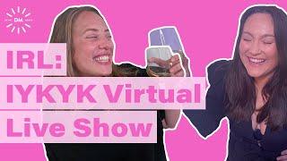 Taste of Taylor x Not Skinny But Not Fat - IRL: IYKYK Virtual Live Show