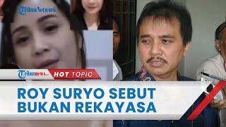 Alasan Roy Suryo Sebut Video Syur 61 Detik Mirip Nagita Tak Utuh Rekayasa: Ada Orang Seperti Itu