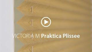 VICTORIA M Praktica Plissee