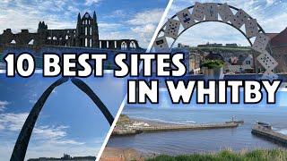 10 Best Places to Visit in Whitby, Yorkshire