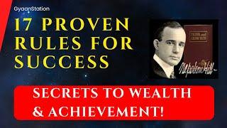 17 Proven Rules for Success: Unlock Napoleon Hill’s Secrets to Wealth & Achievement! #motivation