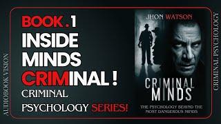 Criminal Minds Audiobook: Unveiling the Psychology of Dangerous Minds