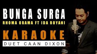 Bunga Surga (Rhoma Irama/Ida Royani) Karaoke duet cowok || CaAn Dixon