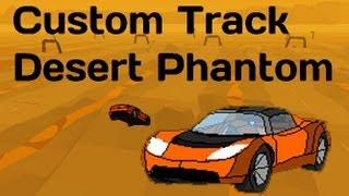 Need For Madness 2 - Custom Track - Desert Phantom