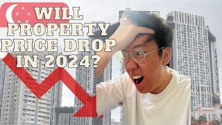 Will Property Price Drop In 2024?