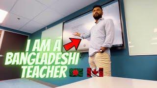 A Day In A Life Of A Bangladeshi Teacher In Canada 