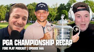 CRAZY PGA CHAMPIONSHIP RECAP - FORE PLAY EPISODE 666