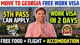 Georgia Work Visa | How to get Georgia Work Visa | Georgia Work Visa