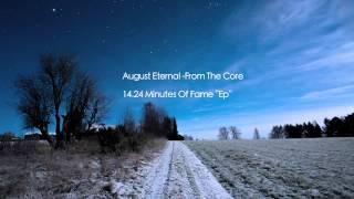 August Eternal -  From The Core (Ambient/Experimental/Post-Rock)