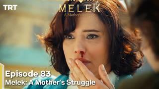 Melek A Mother's Struggle Episode 83