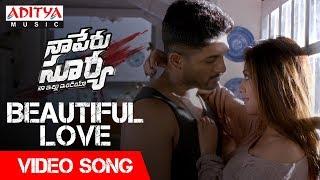 Beautiful Love Video Song | Naa Peru Surya Naa Illu India Video Songs | Allu Arjun, Anu Emannuel