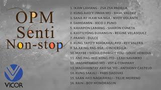 OPM Senti [Non-stop playlist]